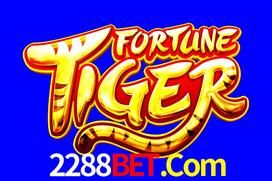 Exótico com Jogo Fortune Tiger no 2288Bet.Com